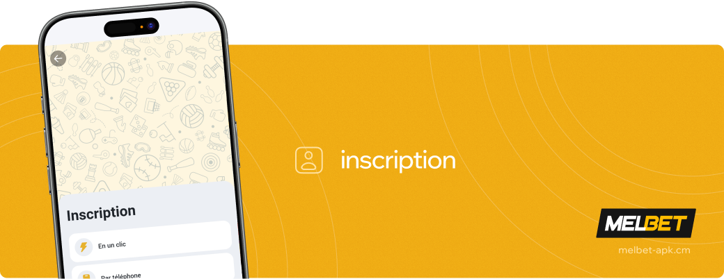 Inscription Melbet betapk Cameroun